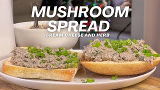 Creamy Mushroom & Herb Spread #food #mushroom #spread #recipe #cheese