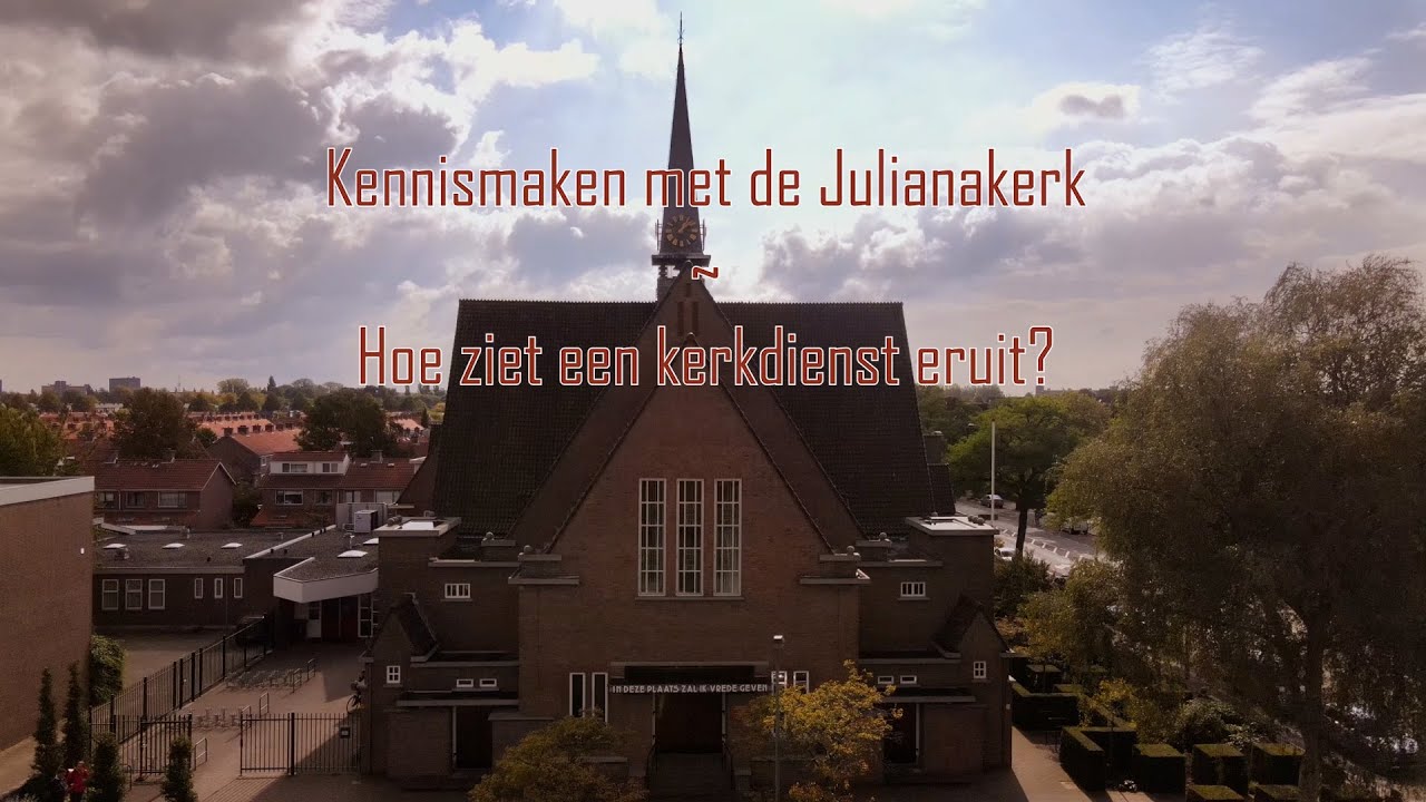 Kennismaken met de Julianakerk | Hoe ziet een kerkdienst eruit? - YouTube