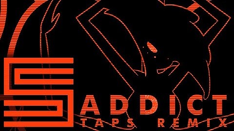 Silva Hound ft. Michael Kovach and Chi Chi - Addict (TAPS REMIX)