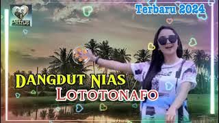 Dangdut Nias || Lototonafo || Alm Ratosa zagoto