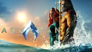 AQUAMAN Atlantis | Música y Ambiente de los mares