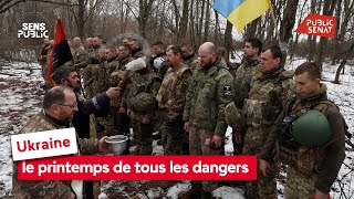 Ukraine : le printemps de tous les dangers