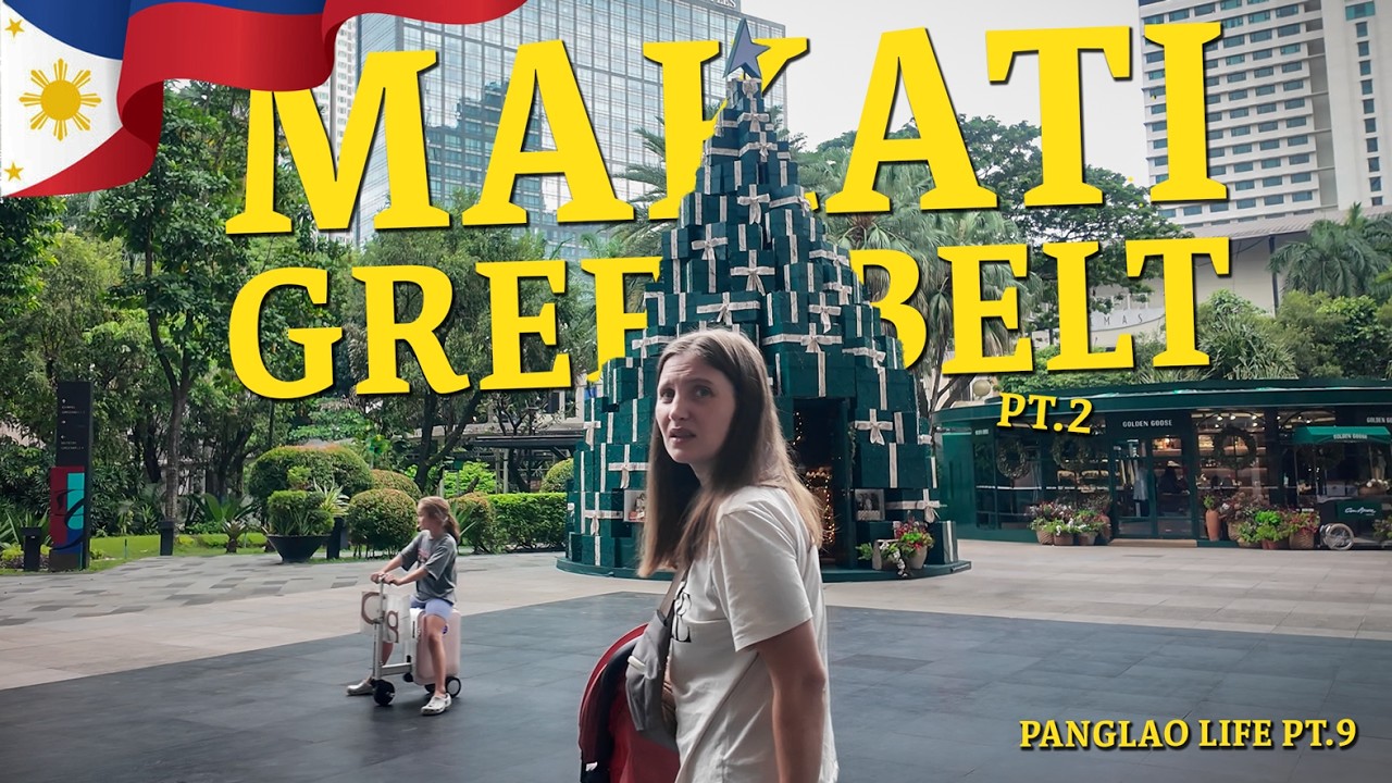 British Family First Day in Manila pt.2 | Burger Shack & Ayala Greenbelt Mall Makati Tour 🇵🇭