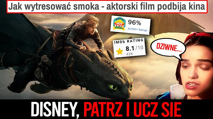 DISNEY, RÓB NOTATKI 🔥 Jak Wytresować Smoka to REMAKE DOSKONAŁY?