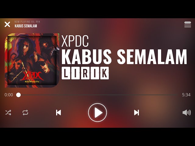 XPDC - Kabus Semalam [Lirik]