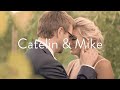The Wedding of Mike &amp; Catey
