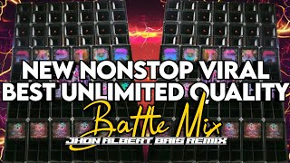 New Nonstop Viral 2026 Best Unlimited Quality Battle Mix - Jhon Albert Bais Remix JHN 