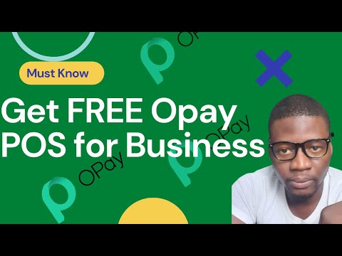 How to Register & get Free Opay POS for Buisness in Nigeria | Hustle Kudi