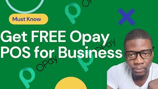 How to Register & get Free Opay POS for Buisness in Nigeria | Hustle Kudi