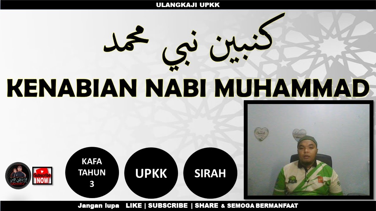 Kenabian Nabi Muhammad SAW | KAFA TAHUN 3 | SIRAH | UPKK