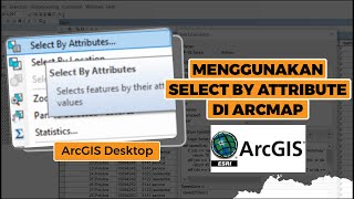 Tutorial ArcGis (menggunakan select by attribute) edisi 3