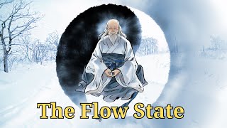 The Flow State in Taoism | Explained by Mihaly Csikszentmihalyi