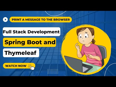 Full Stack Development with Spring Boot and Thymeleaf