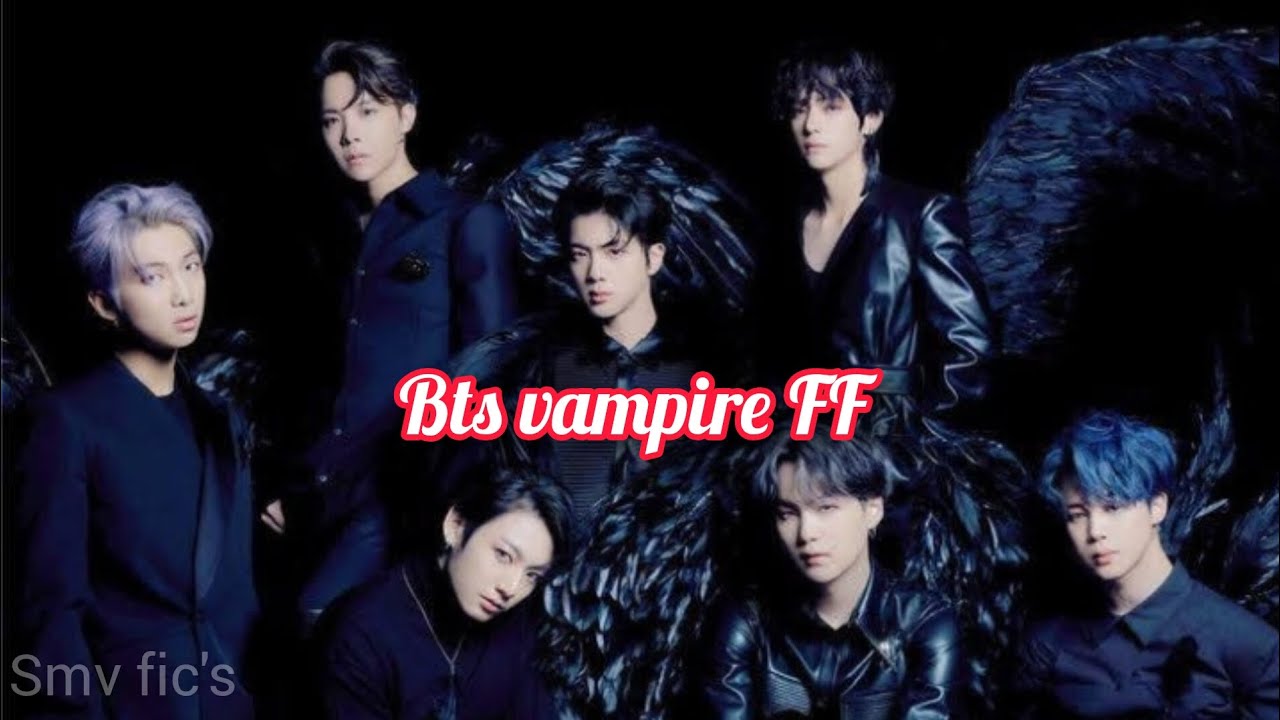 BTS FF 🔥 Ot7 Vampire [PART 12] in Tamil voice ️ - YouTube
