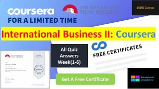 International Business II Coursera Quiz Answers Week(1-6), All Quiz Answers | 100% Correct Answers