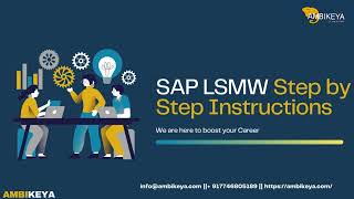 How to Create LSMW in SAP Explained in Simple Steps | LSMW for Condition Records || Ambikeya