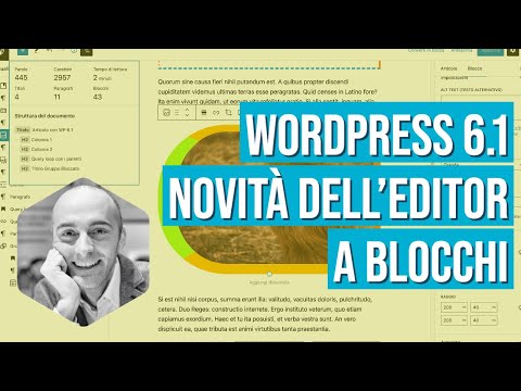 WordPress 6.1: le novità dell'editor a blocchi