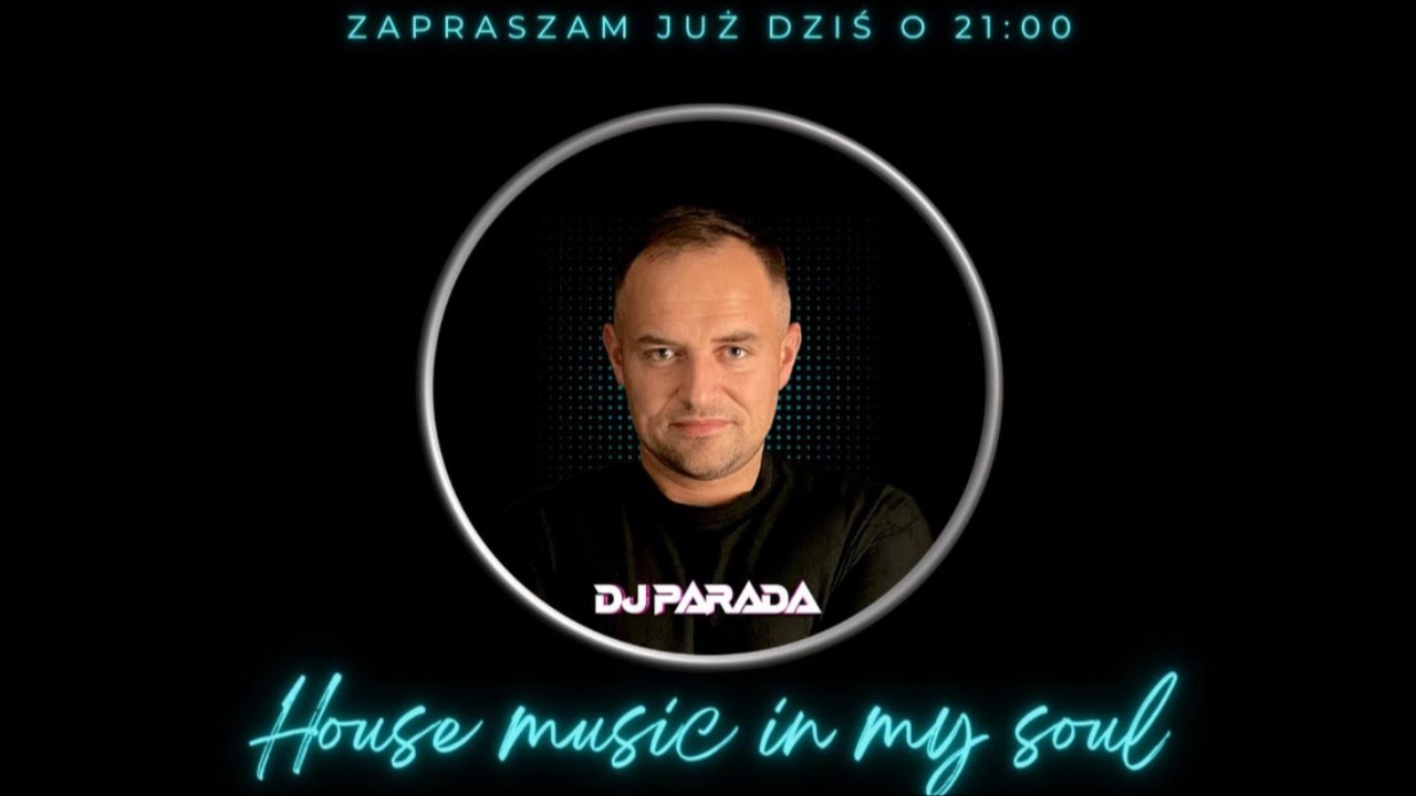 Dj Parada House music in my soul  DRM Studio