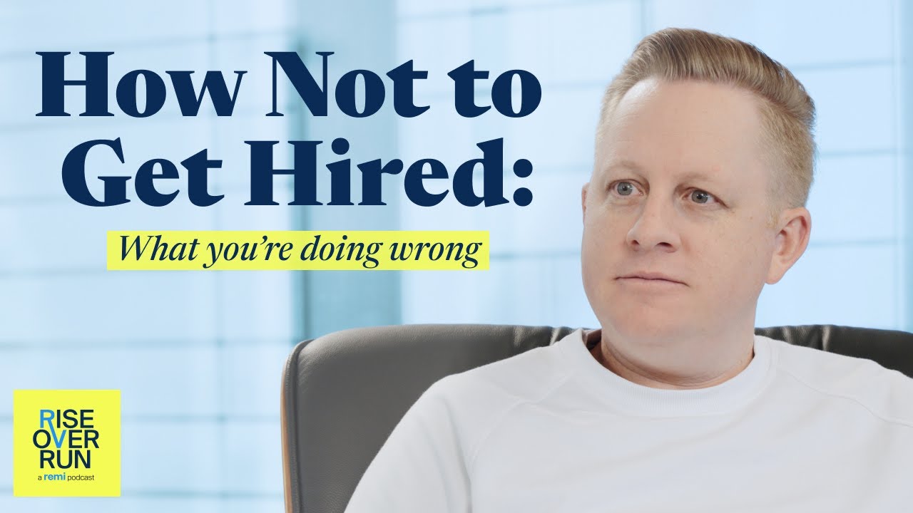How Not to Get Hired What you’re doing wrong YouTube