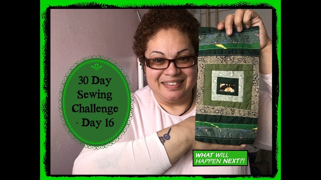30 Day Sewing Challenge - Day 16 - YouTube