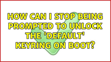 Ubuntu: How can I stop being prompted to unlock the 