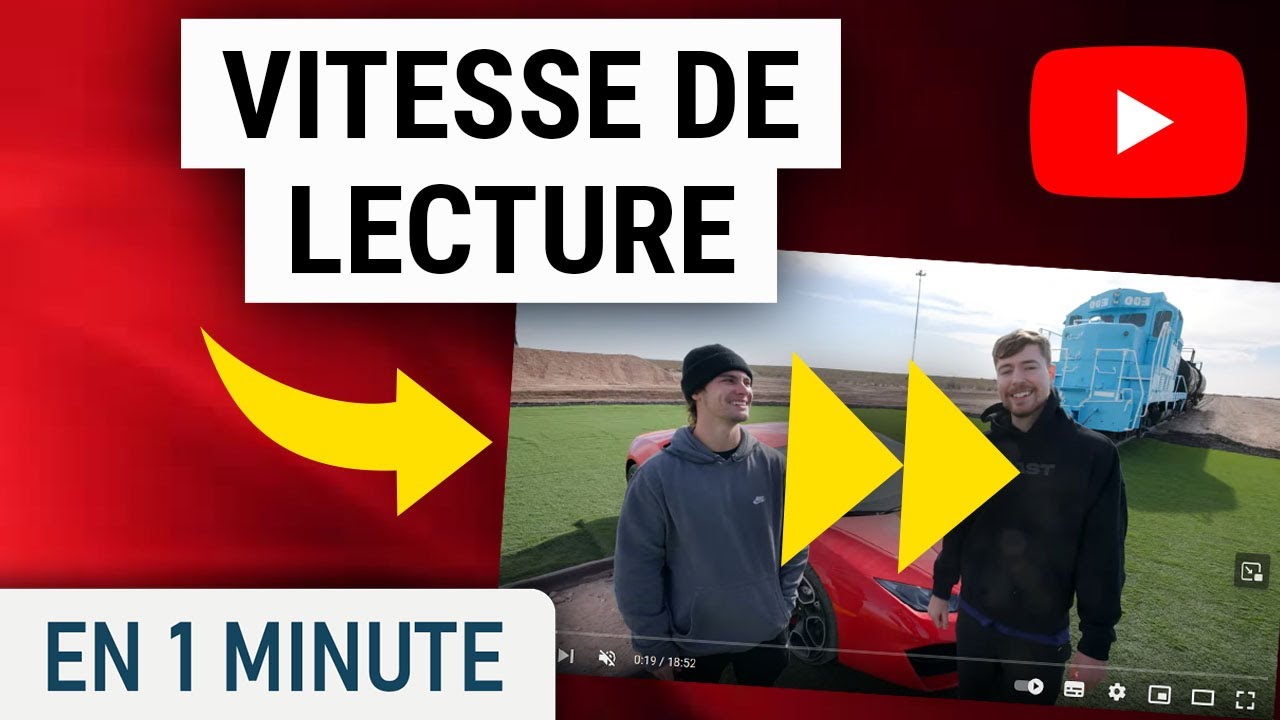 Changer la vitesse de lecture sur YouTube