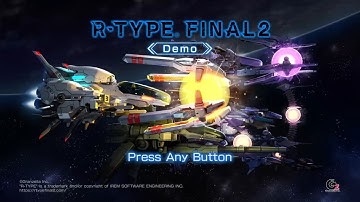 R‐TYPE FINAL2 体験版 Stage1.0 R-9D SHOOTING STARノーミスクリアしてみた。2021年4月29日発売予定 PS4 PS5 SWITCH XBOX SERIESX