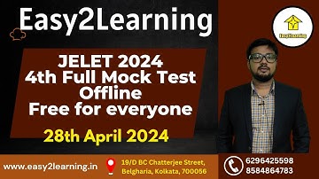 JELET 2024 4th Offline Mock Test Free for All | By Easy2Learning/David Das