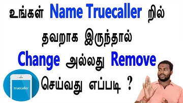 How to Change or Remove Wrong Name in Truecaller - sollitapochu tamil