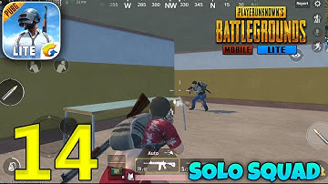 PUBG MOBILE LITE - Solo Squad Gameplay - Part 14