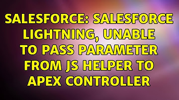Salesforce: Salesforce Lightning, unable to pass parameter from JS Helper to APEX Controller