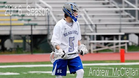 Andrew McClellan 2016 Lacrosse Highlights