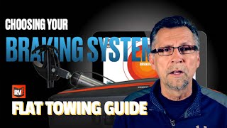 RVi Flat Towing Guide: Braking Systems (Part 4)