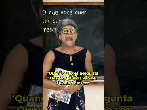 Oque você quer ser quando crescer 😂