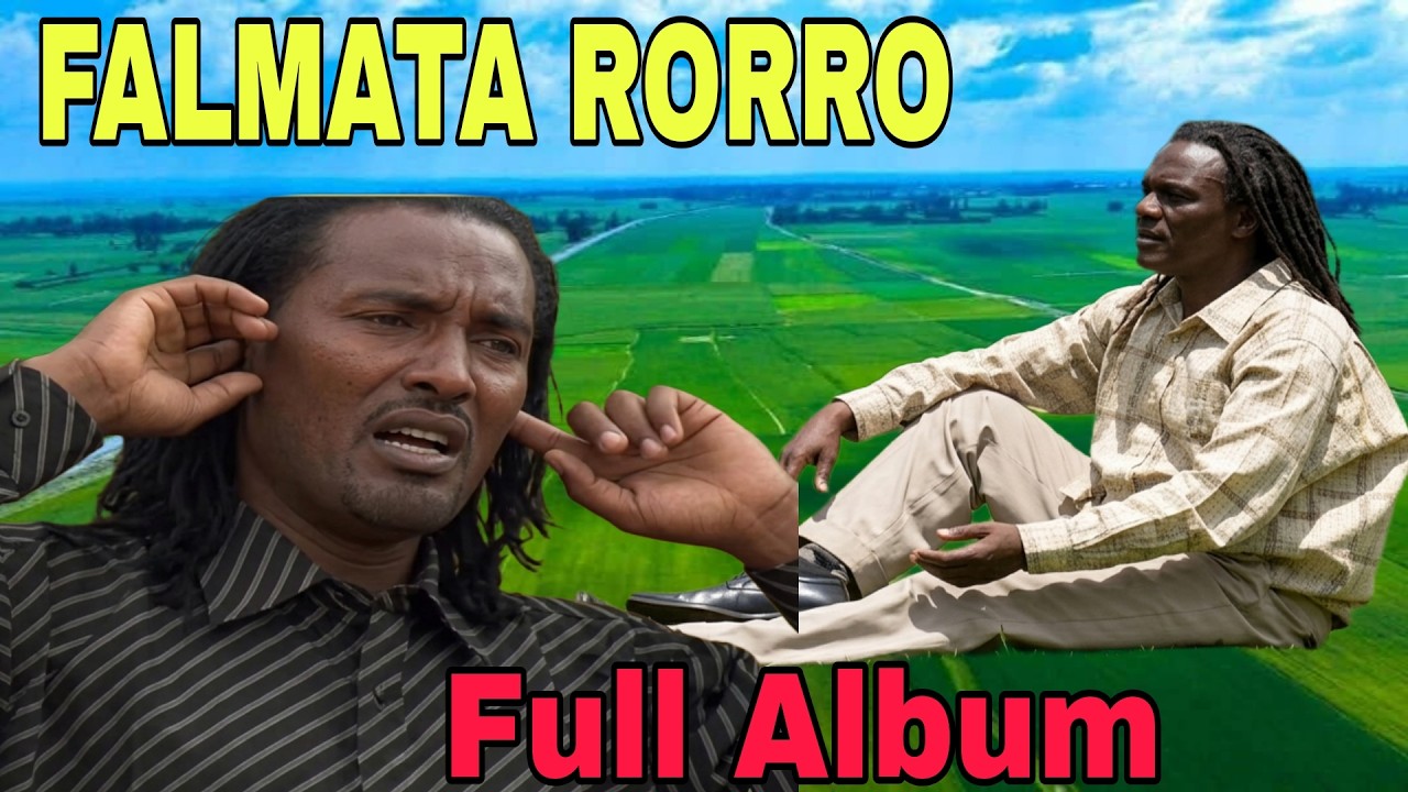 FALMATA RORRO* BEST OLD OROMO MUSIC*Full V