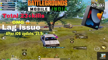 Bgmi lag issues after iOS update 15.5 🫥iPad 9th generation