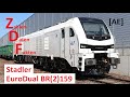 Lokportrait Stadler EuroDual BR 159 - 2159 Zahlen Daten Fakten über diese neue Riesenlok - AE #350