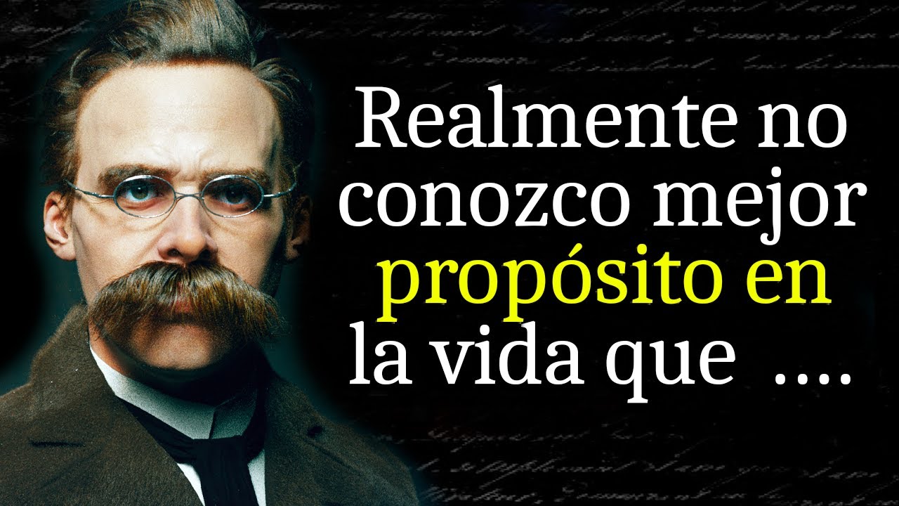 Citas Extraordinarias! sobre las cosas más Importantes de la Vida -  Friedrich Nietzsche | Frases - YouTube