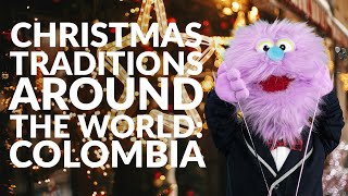 Christmas Traditions Around The World Colombia