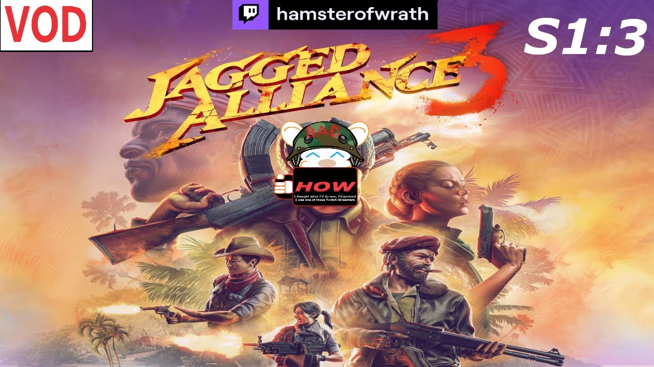 Jagged Alliance 3 S1:3 WHY DOES EVERYTHING KEEP BLOWING UP?!?