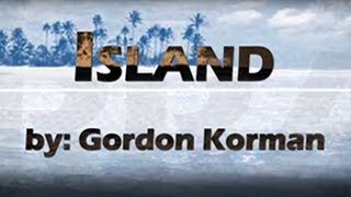 Island By Gordon Korman Presentation