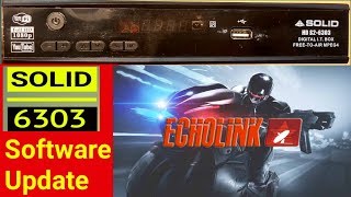 Solid 6303 new software update | ECHOLINK |