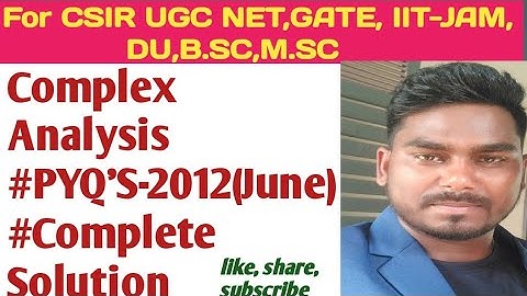 #Complex Analysis#Full PYQ