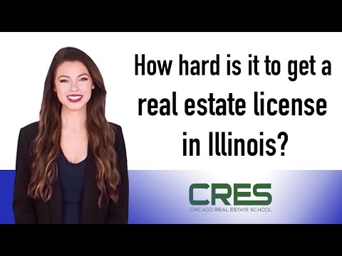 How Hard Is It To Get A Real Estate License In Illinois?