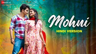 Mohni - Hindi Version | Monika Verma & Toshant Kumar  | Deepak Sahu & Pooja Sharma | Dj As Vil screenshot 5