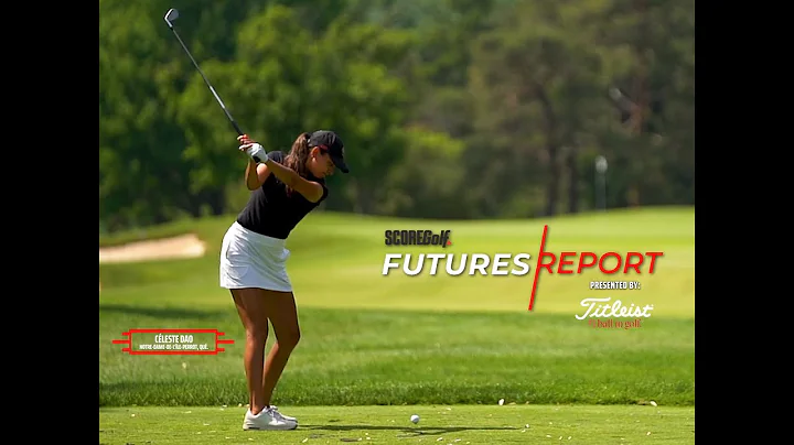 The Futures Report presented by Titleist: Cleste Dao
