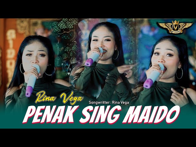 PENAK SING MAIDO - RINA VEGA (Official Video Music) | New Vaganza class=