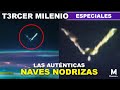 LAS AUTÉNTICAS NAVES NODRIZAS