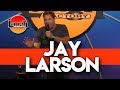 Jay Larson | Excalibur | Stand Up Comedy