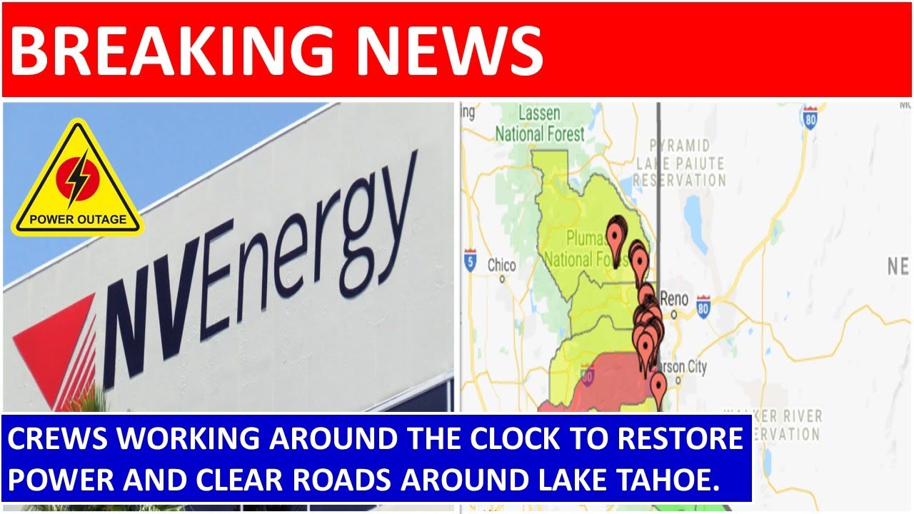 Power Outages South Lake Tahoe | Winter Storm Blankets In South Lake